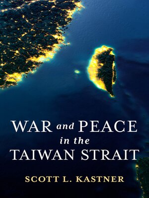cover image of War and Peace in the Taiwan Strait